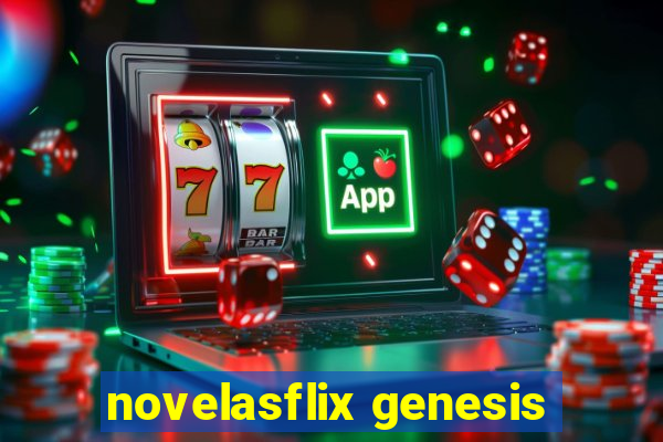 novelasflix genesis